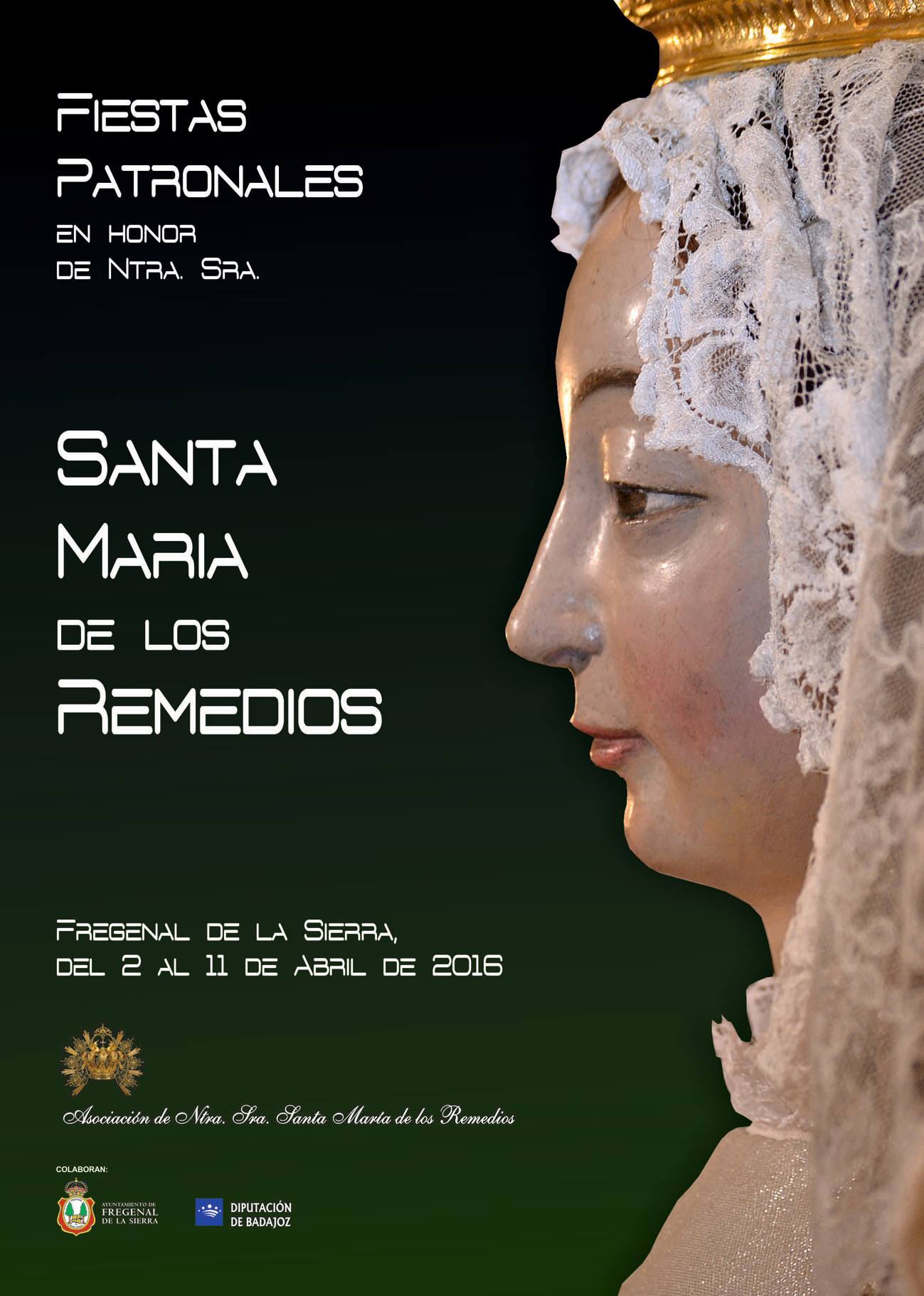 Fiestas patronales de la Virgen Santa María de los Remedios 2016 Fregenal de la Sierra